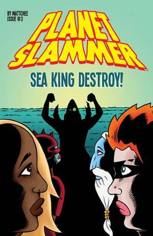 Planet Slammer #3 de Matthew Grant