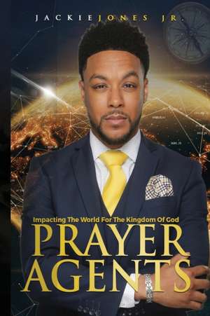 Prayer Agents de Jackie Jones