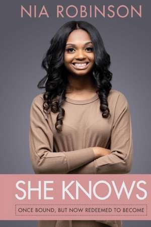 SHE KNOWS de Nia Robinson