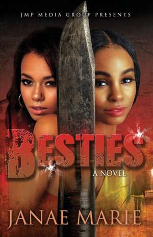 Besties de Janae Marie