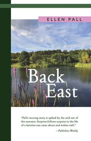 Back East de Ellen Pall