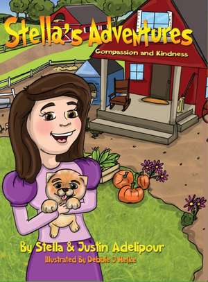Stella's Adventures de Justin Adelipour