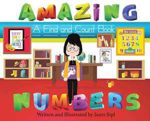 Amazing Numbers de Janet Sipl