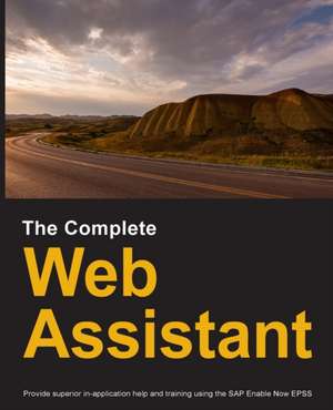 The Complete Web Assistant de Dirk Manuel