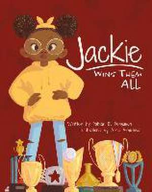 Jackie Wins Them All de Fabian E Ferguson