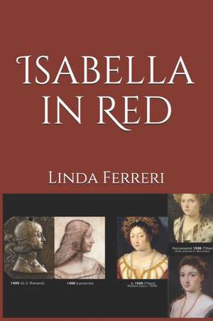 Isabella in Red de Linda Ferreri