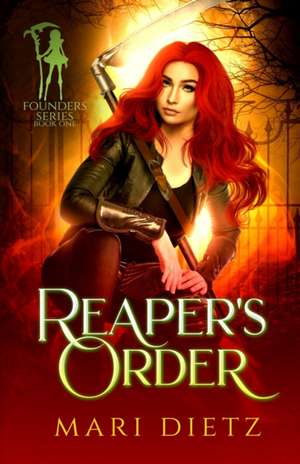 Reaper's Order de Mari Dietz