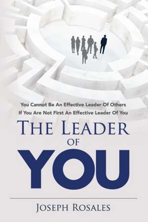 The Leader of YOU de Joseph Rosales