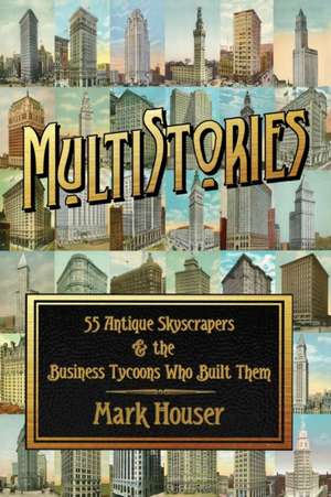 MultiStories de Mark Houser