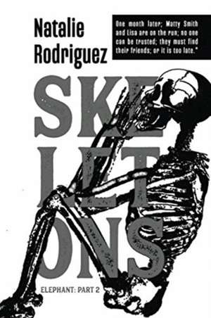 Skeletons de Natalie Rodriguez