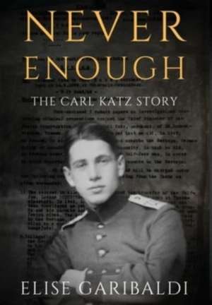 Never Enough de Elise Garibaldi