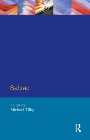 Balzac de Michael Tilby