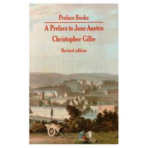 A Preface to Jane Austen de Christopher Gillie