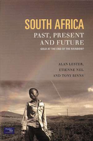 South Africa, Past, Present and Future: Gold at the End of the Rainbow? de Tony Binns