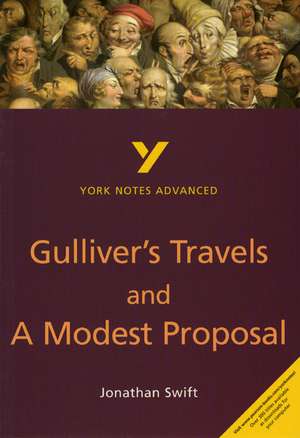 Gulliver's Travels and A Modest Proposal everything you need to catch up, study and prepare for and 2023 and 2024 exams and assessments de Richard Gravil