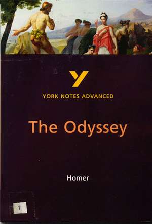 The Odyssey: York Notes Advanced - everything you need to study and prepare for the 2025 and 2026 exams de Robin Sowerby