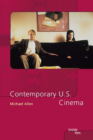 Contemporary US Cinema de Michael Allen