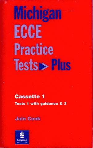 Michigan ECCE Practice Tests Plus Cassette