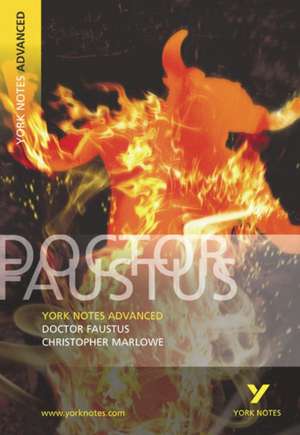 Dr Faustus everything you need to catch up, study and prepare for the 2025 and 2026 exams de C. Marlowe