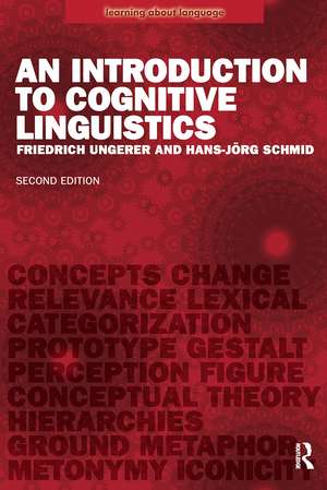 An Introduction to Cognitive Linguistics de Friedrich Ungerer