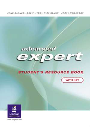 Advanced Expert CAE Students Resource Book with Key and CD Pack de Nick Kenny