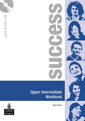 Success Upper Intermediate Workbook and CD Pack de Rod Fricker