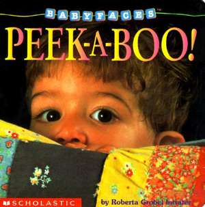 Peek-A-Boo! de Roberta Grobel Intrater