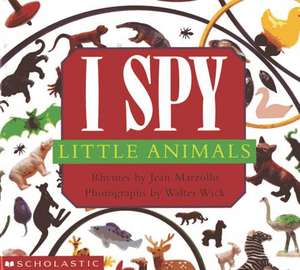 I Spy Little Animals de Jean Marzollo