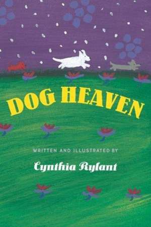 Dog Heaven de Cynthia Rylant