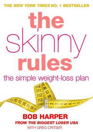 The Skinny Rules de Bob Harper