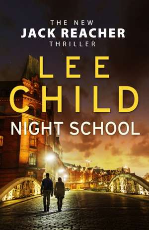 Night School de Lee Child