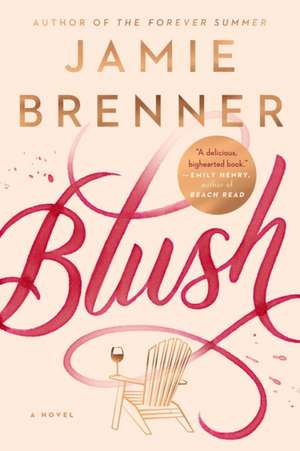 Blush de Jamie Brenner