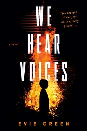 We Hear Voices de Evie Green