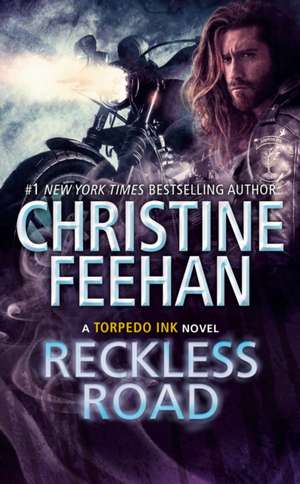 Reckless Road de Christine Feehan