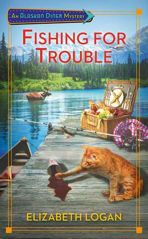 Fishing for Trouble de Elizabeth Logan