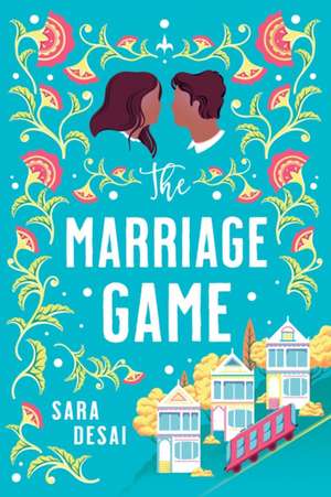 The Marriage Game de Sara Desai