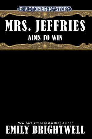 Mrs. Jeffries Aims to Win de Emily Brightwell