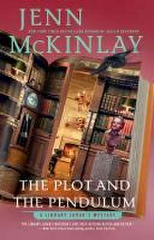 The Plot and the Pendulum de Jenn Mckinlay