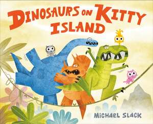 Dinosaurs on Kitty Island de Michael Slack