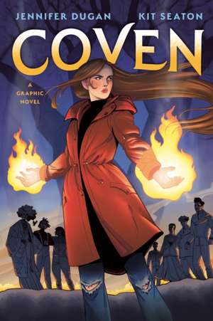 Coven: A Graphic Novel de Jennifer Dugan