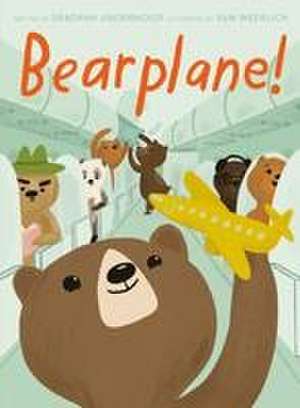 Bearplane! de Deborah Underwood