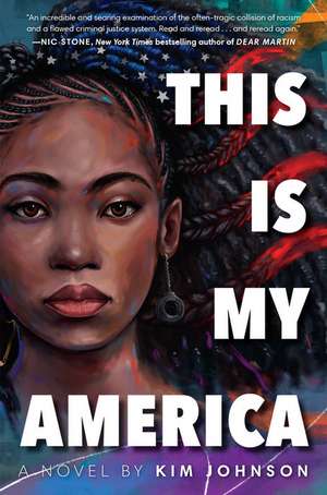 This Is My America de Kim Johnson