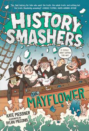 History Smashers de Kate Messner