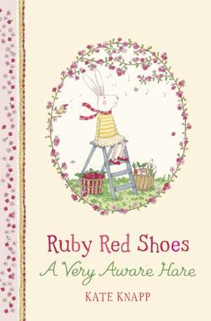 Ruby Red Shoes de Kate Knapp