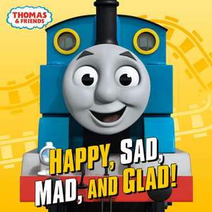 Happy, Sad, Mad, and Glad! (Thomas & Friends) de Random House