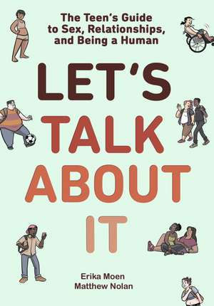 Let's Talk about It de Erika Moen