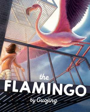 The Flamingo de Guojing