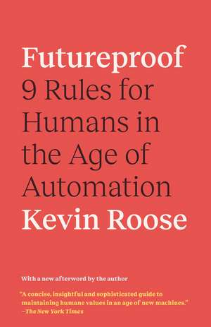 Futureproof de Kevin Roose