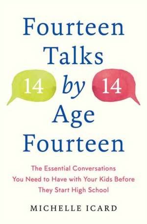 Fourteen (Talks) by (Age) Fourteen de Michelle Icard