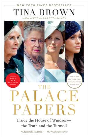 The Palace Papers de Tina Brown